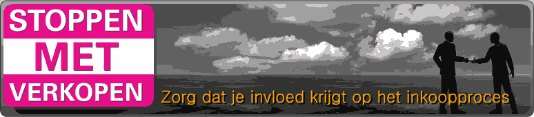 Stoppen met verkopen - Zorg dat je invloed krijgt op het inkoopproces